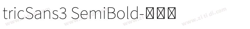 tricSans3 SemiBold字体转换